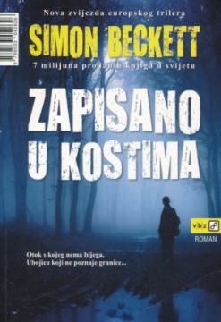 Zapisano u kostima