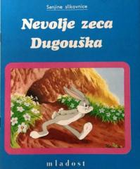 Nevolje zeca Dugouška