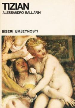 Biseri umjetnosti: Tizian