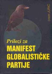 Prilozi za manifest globalističke partije