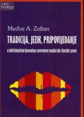 Tradicija, jezik, pripovijedanje
