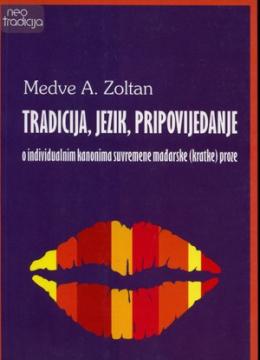 Tradicija, jezik, pripovijedanje