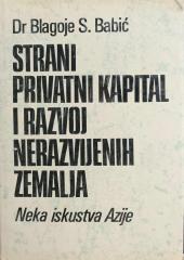Strani privatni kapital i razvoj nerazvijenih zemalja - Neka iskustva Azije