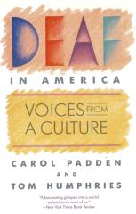 Deaf in America: Voices from a Culture