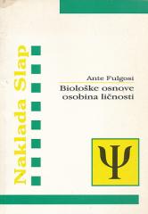 Biološke osnove osobina ličnosti