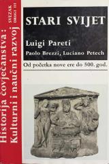 Historija čovječanstva : kulturni i naučni razvoj (stari svijet, od početka nove ere do 500. god.) svezak drugi / knjiga treća