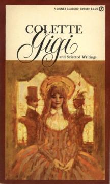 Gigi and Selected Writings