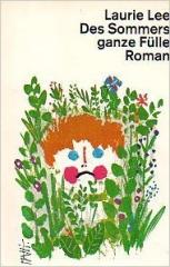Des Sommers ganze Fülle: Roman