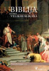 Biblija očima velikih slikara - Knjiga 8. Stari zavjet, Proročke knjige (2.dio)