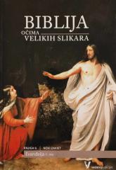 Biblija očima velikih slikara - Knjiga 9. Novi zavjet, Evanđelja (1.dio)