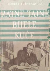 Ratne tajne Bijele kuće II