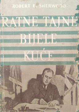 Ratne tajne Bijele kuće II