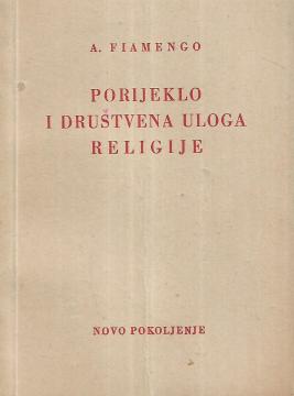 Porijeklo i društvena uloga religije