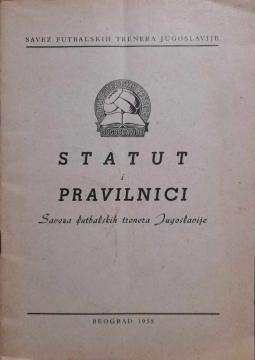 Statut i pravilnici Saveza futbalskih trenera Jugoslavije