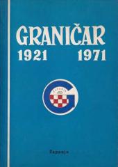Graničar 1921 – 1971