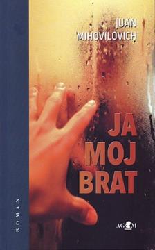 Ja moj brat