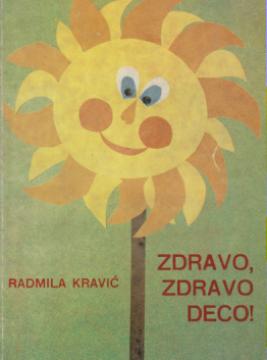 Zdravo, zdravo deco!