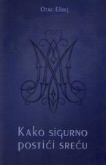 Kako sigurno postići sreću