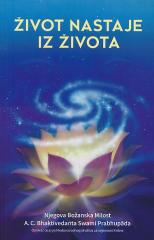 Život nastaje iz života