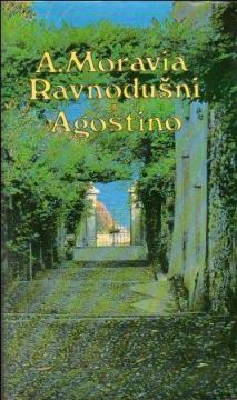 Ravnodušni / Agostino