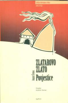 Zlatarovo zlato / Povjestice