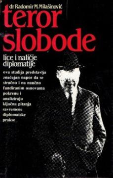 Teror slobode: Lice i naličje diplomatije