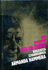 Više od života: Biografija izvanrednoga dra Armanda Hammera