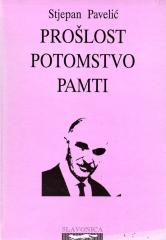 Prošlost potomstvo pamti