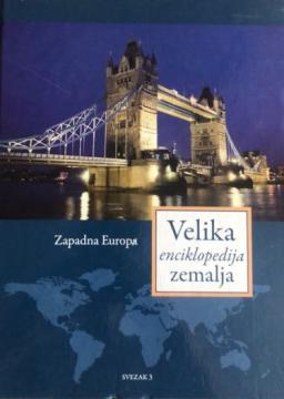 Velika enciklopedija zemalja 3: Zapadna Europa