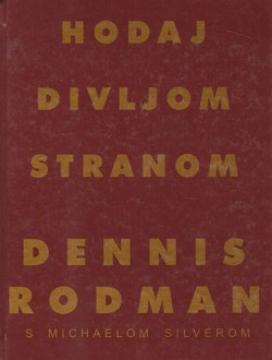 Hodaj divljom stranom