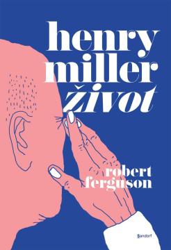 Henry Miller - život
