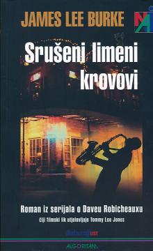 Srušeni limeni krovovi - (Roman iz serijala o Daveu Robicheauxu)
