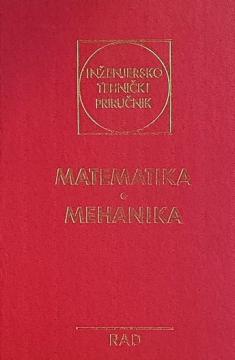 Inženjersko tehnički priručnik 1 – Matematika – mehanika