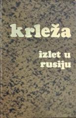 Putopisi i studije 1: Izlet u Rusiju 1925