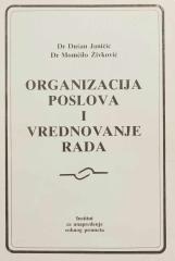 Organizacija poslova i vrednovanje rada
