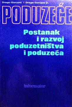 Poduzeće - Postanak i razvoj poduzetništva i poduzeća
