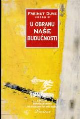 U obranu naše budućnosti
