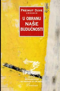 U obranu naše budućnosti
