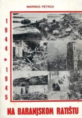 Na baranjskom ratištu (1944-1945)
