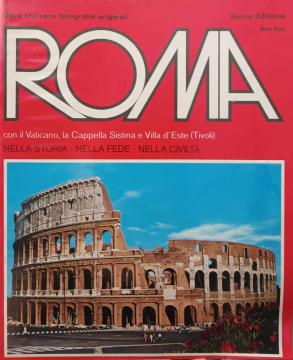 Roma, con il Vaticano, la Cappella Sistina e Villa d' Este(Tivoli)