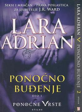 Ponoćno buđenje, 1-2.dio