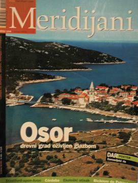 Meridijani #144 -Osor, drevni grad oživljen glazbom