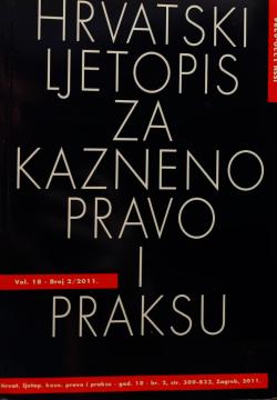 Hrvatski ljetopis za kazneno pravo i praksu / god. 18 - br.2, str. 309-832 (2011)