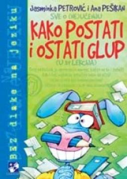 Kako postati i ostati glup (u 39 lekcija)