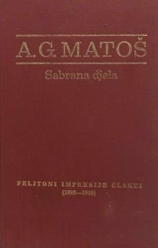 Sabrana djela - Feljtoni, impresije,članci
