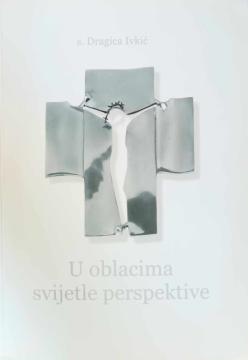 U oblacima svijetle perspektive