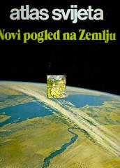 Atlas svijeta – Novi pogled na Zemlju