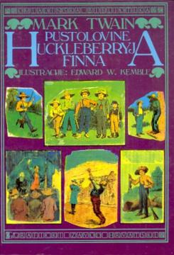 Pustolovine Huckleberryja Finna (druga Toma Sawyera)