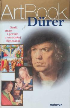 Dürer: Genij, strast i pravilo u europskoj renesansi
