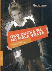 Oko cucka pa na mala vrata